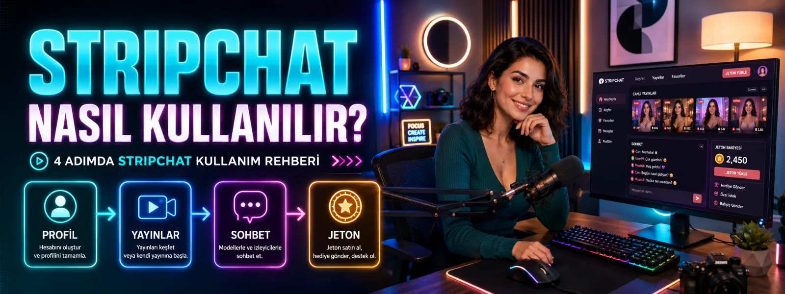 StripChat Nasıl Kullanılır?