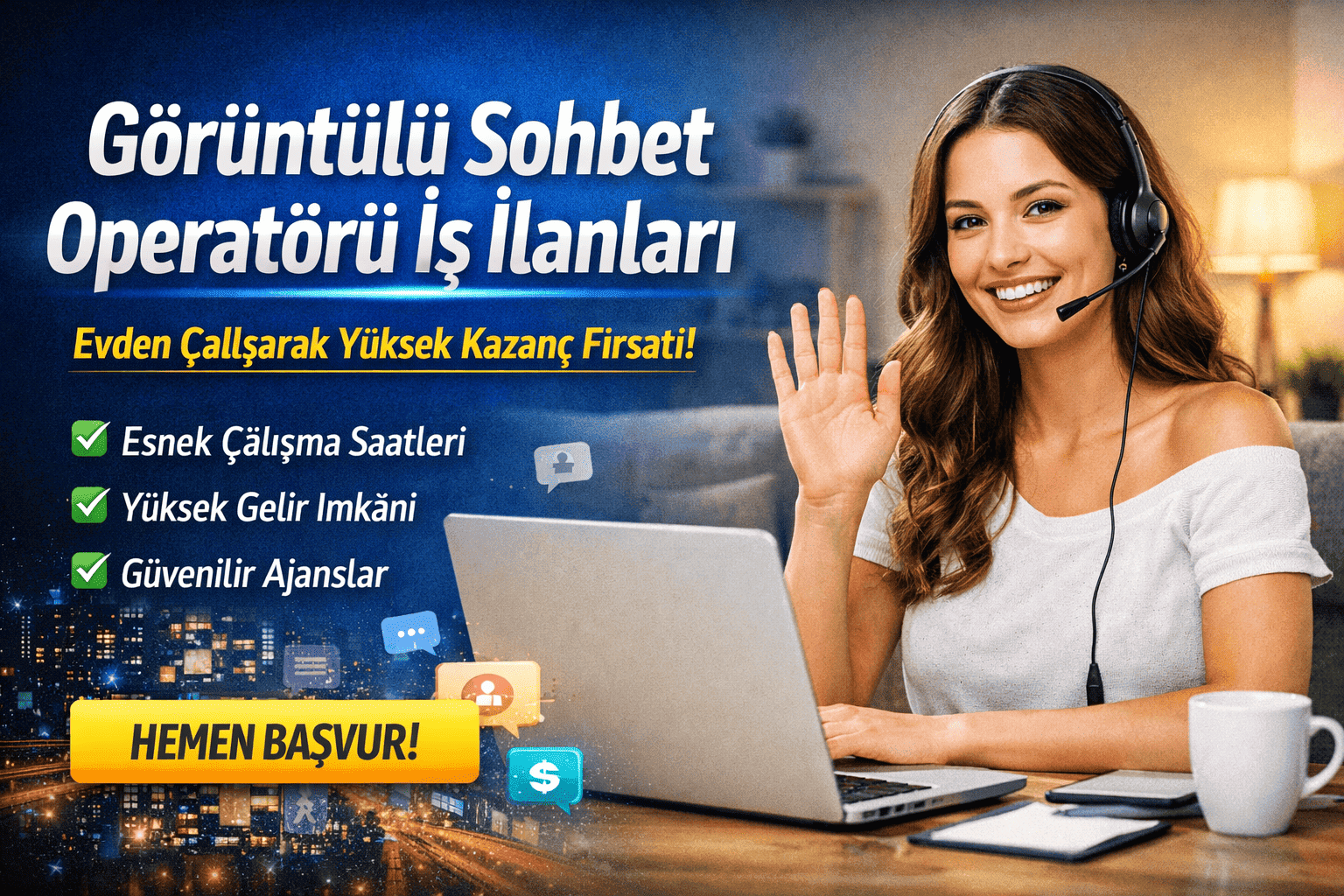 Bayan Görüntülü Sohbet Operatörü İş İlanları